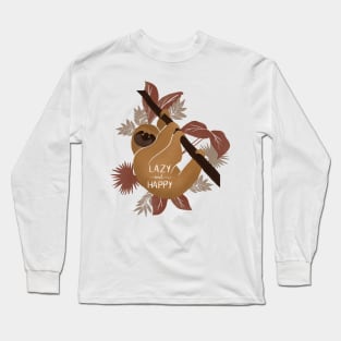 Lazy and happy Long Sleeve T-Shirt